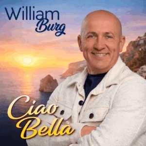 Single cover hitkanjer van de week: Ciao Bella - William Burg